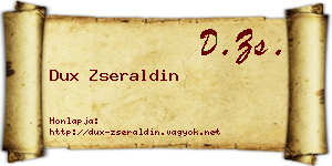 Dux Zseraldin névjegykártya